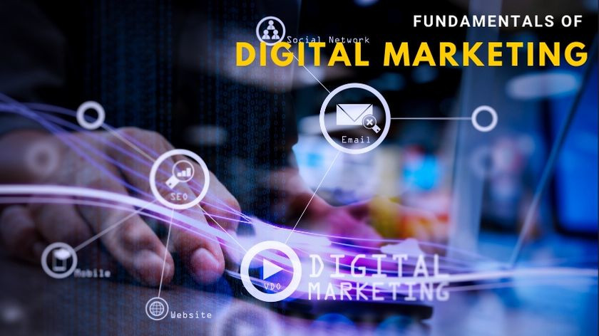 Fundamentals of digital marketing