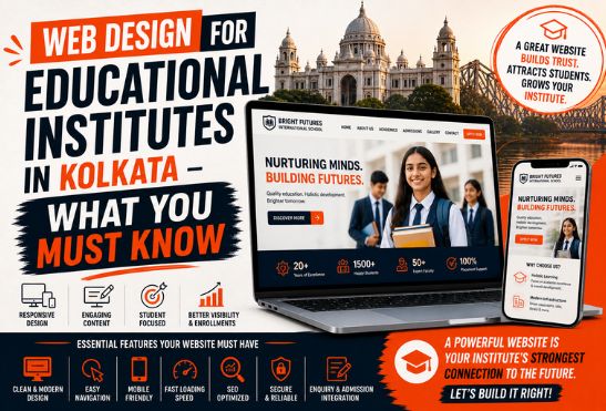  Web Design For Educational Institutes In Kolkata | Complete 2026 Guide 