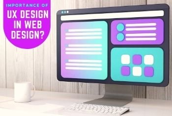 What is the importance of UX design in web design?